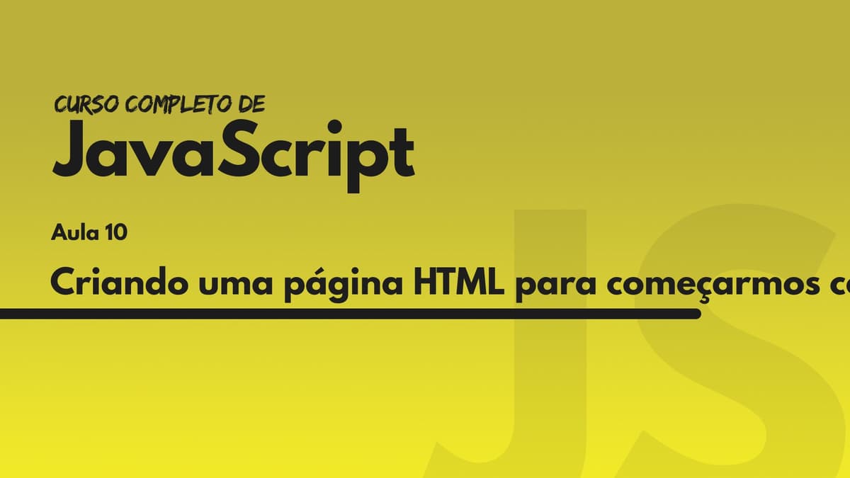 Criando uma página HTML para começarmos com JavaScript